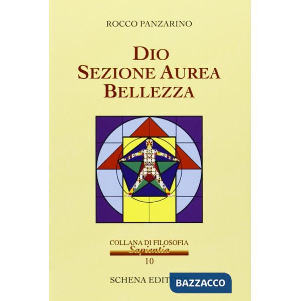 Dio, sezione aurea, bellezza