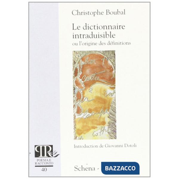 Dictionnaire intraduisible au l'origine des définitions (Le)