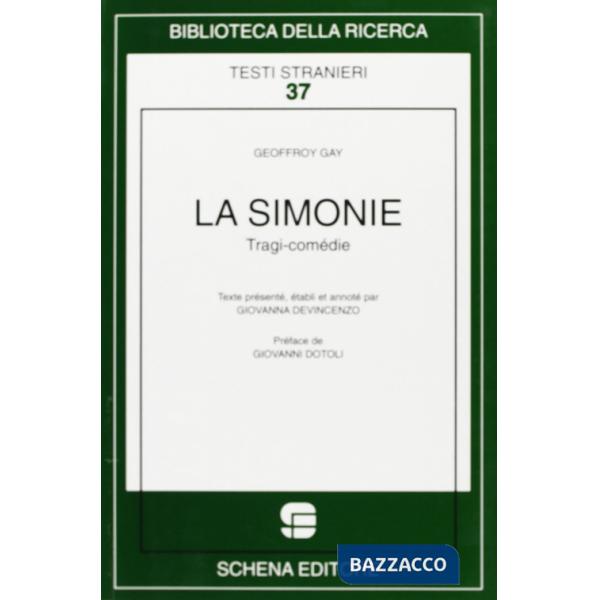 Simonie. Tragi-comédie (La)