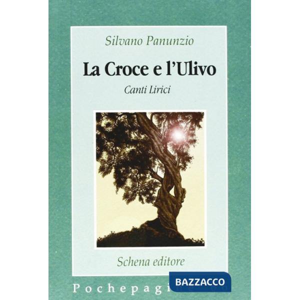 Croce e l'ulivo (La)
