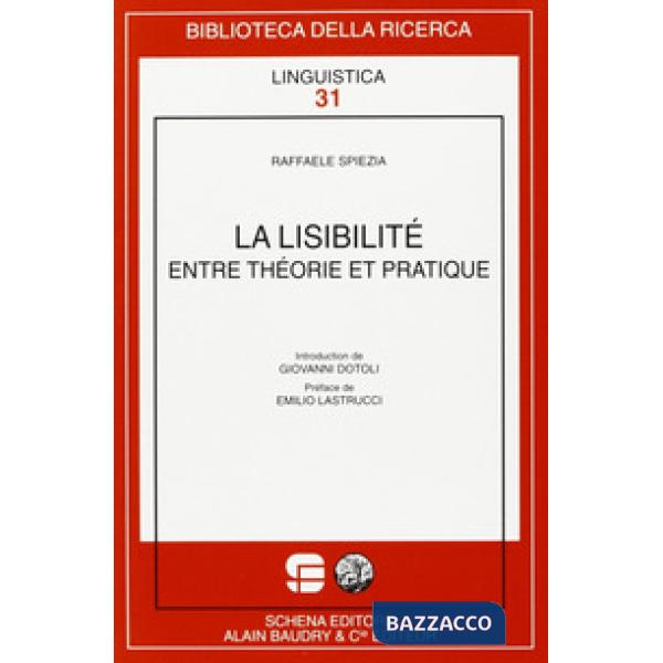 «La Lisibilitè» entre théorie et pratique