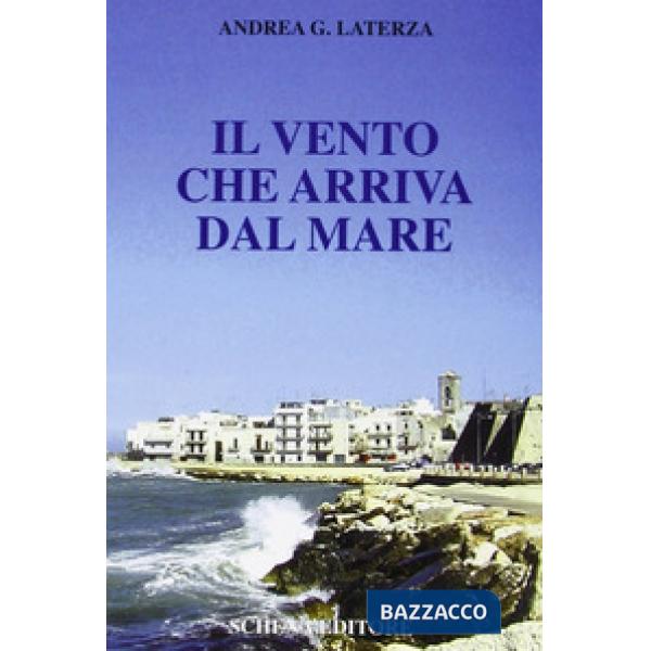 Vento che arriva dal mare (Il)