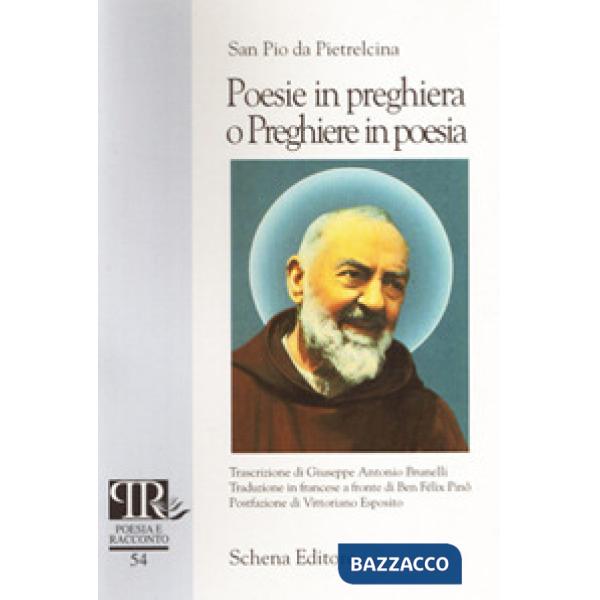 Poesie in preghiera o preghiere in poesia. Ediz. italiana e francese