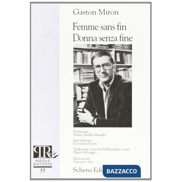 Femme sans fin-Donne senza fine. Testo francese a fronte