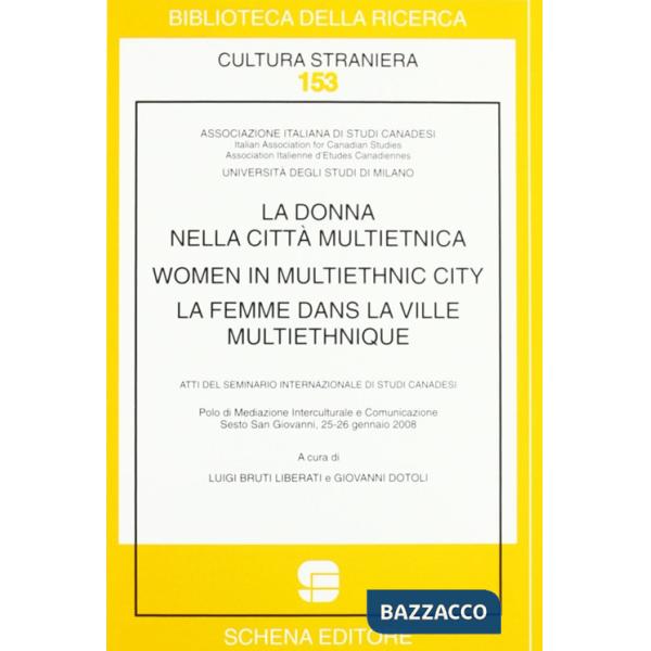Donna nella città multietnica-Women in multiethnic city-La femme dans la ville m