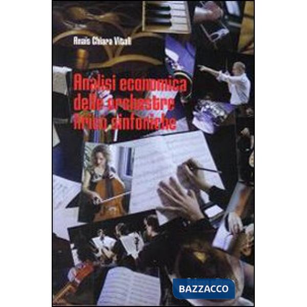 Analisi economica delle orchestre lirico sinfoniche