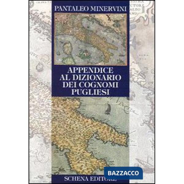 Appendice al dizionario dei cognomi pugliesi