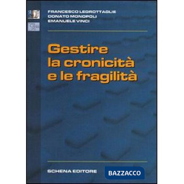 Gestire la cronicità e le fragilità