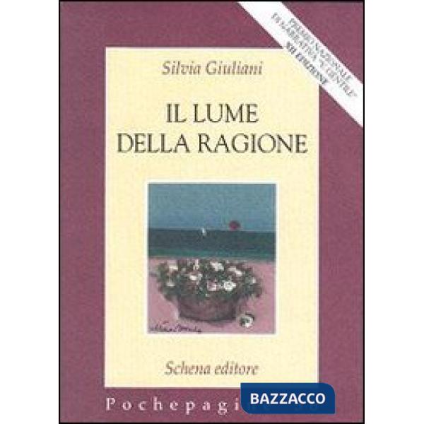 Lume della ragione. Racconti (Il)
