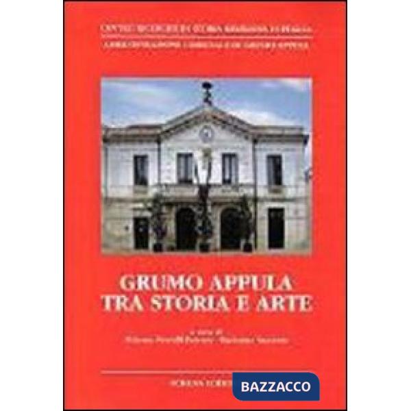 Grumo Appula tra storia e arte