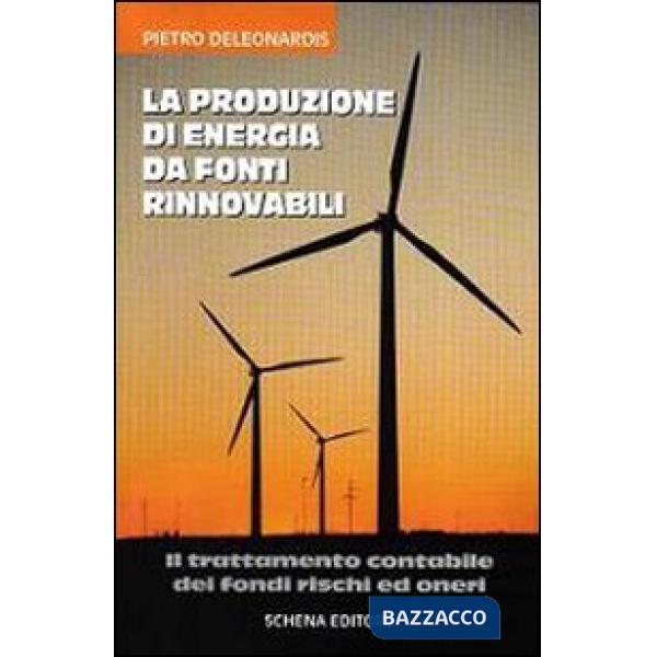 Produzione di energia da fonti rinnovabili (La)
