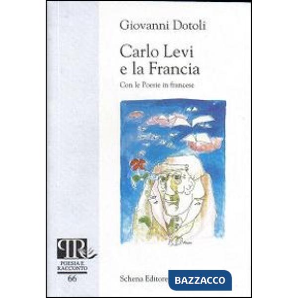 Carlo Levi e la Francia