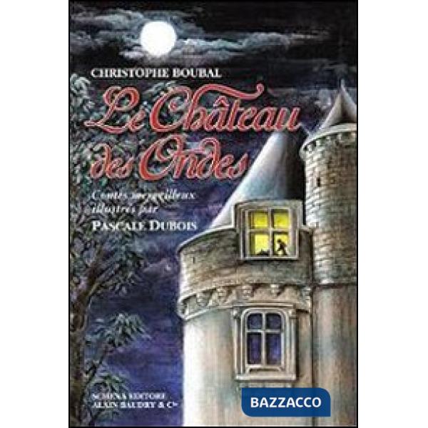 Chateau des Ondes (Le)