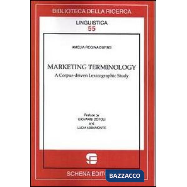 Marketing terminology. A corpus-driven lexicographic study