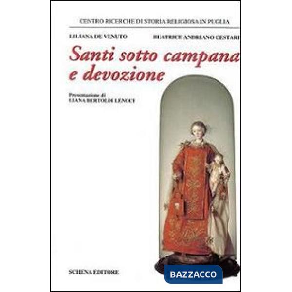 Santi sotto campana e devozione