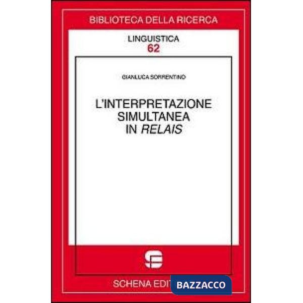 Interpretazione simultanea in relais (L')