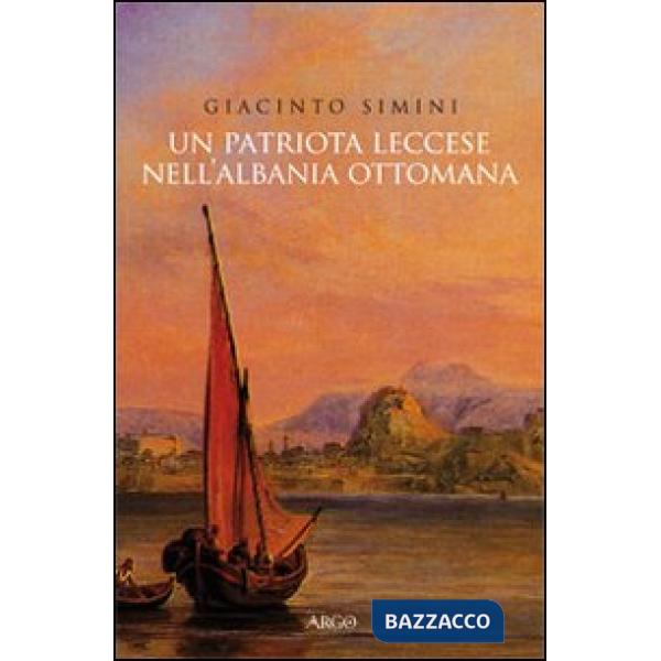 Patriota leccese nell'Albania ottomana (Un)