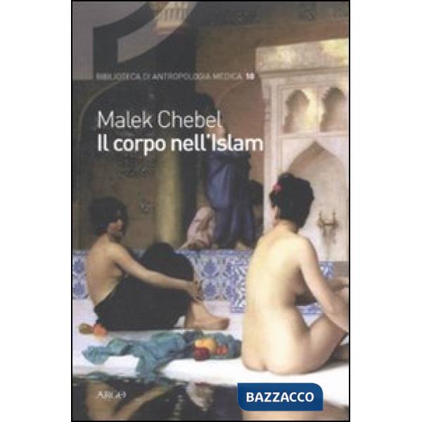 Corpo nell'Islam (Il)