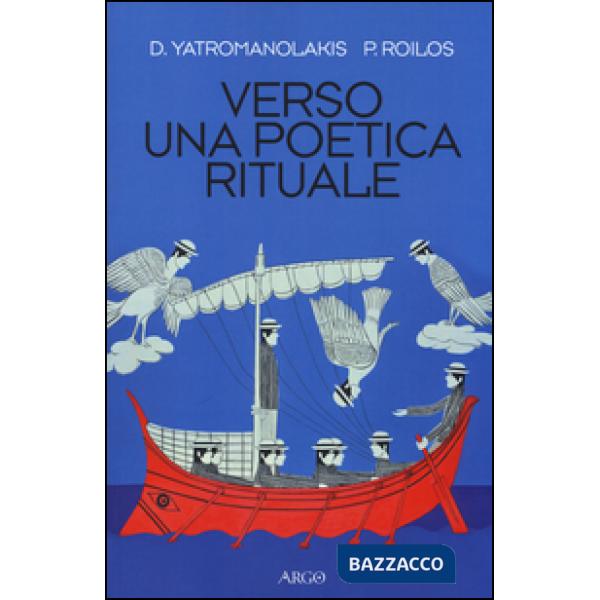 Verso una poetica rituale
