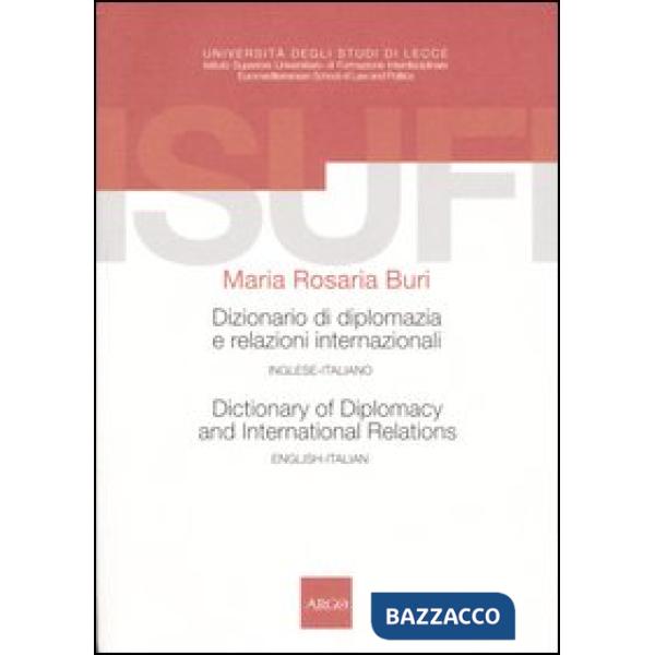 Dizionario di diplomazia e relazioni internazionali-Dictionary of diplomacy and 