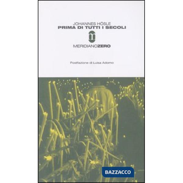Prima di tutti i secoli