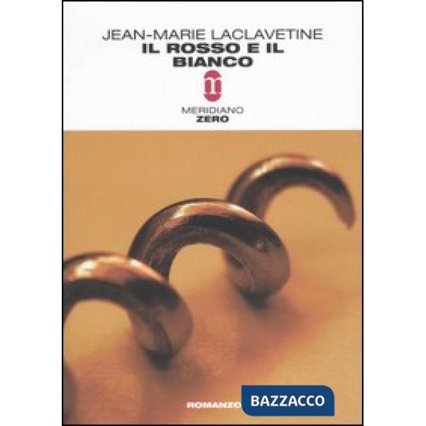 Rosso e il bianco (Il)