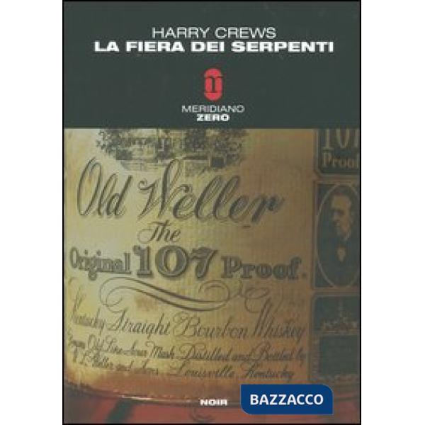 Fiera dei serpenti (La)