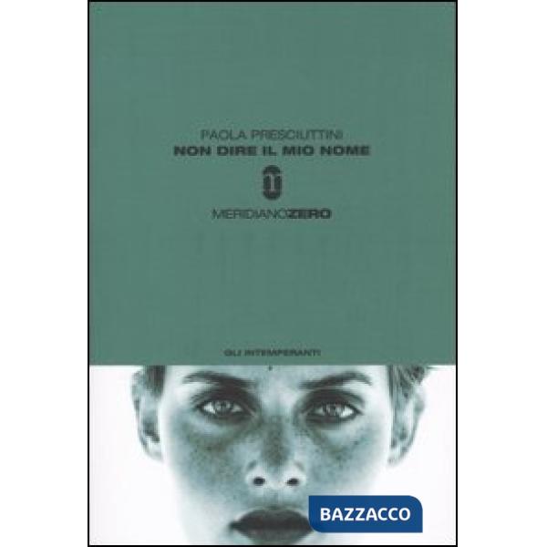 Non dire il mio nome