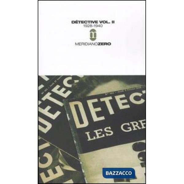 Détective. Vol. 2: 1928-1940