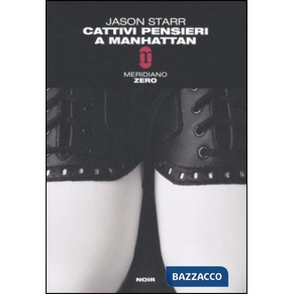 Cattivi pensieri a Manhattan
