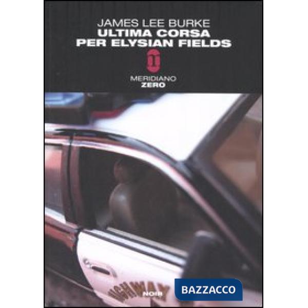 Ultima corsa per Elysian Fields