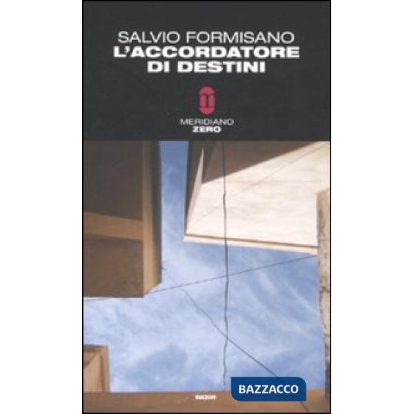 Accordatore di destini (L')