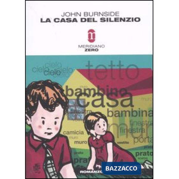 Casa del silenzio (La)