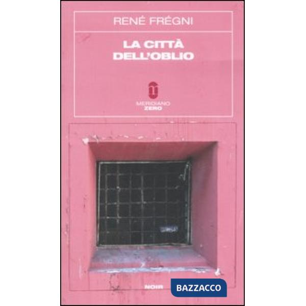 Città dell'oblio (La)