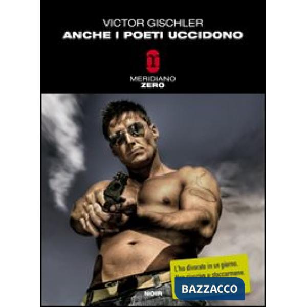 Anche i poeti uccidono