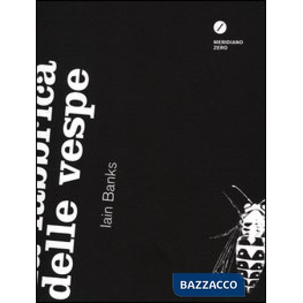 Fabbrica delle vespe (La)