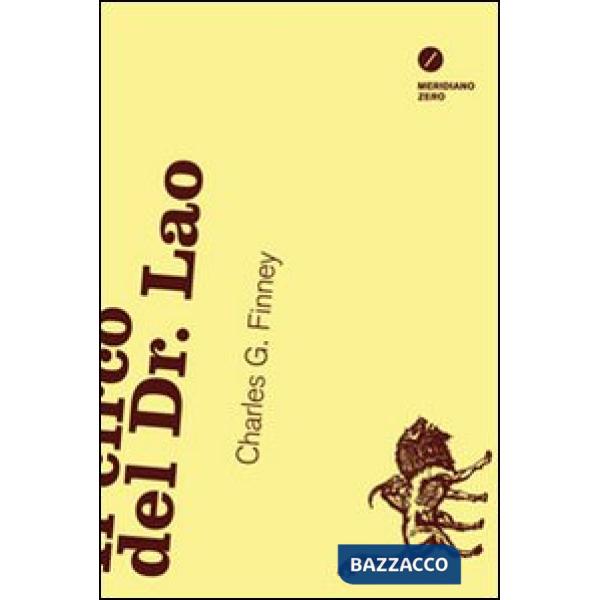 Circo del Dr. Lao (Il)