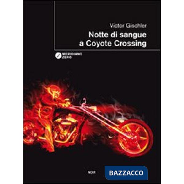 Notte di sangue a Coyote Crossing