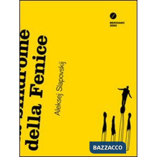 Sindrome della Fenice (La)