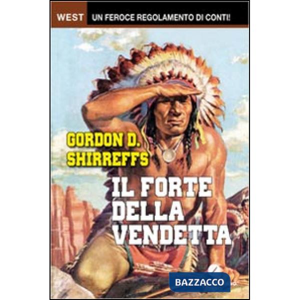Forte della vendetta (Il)