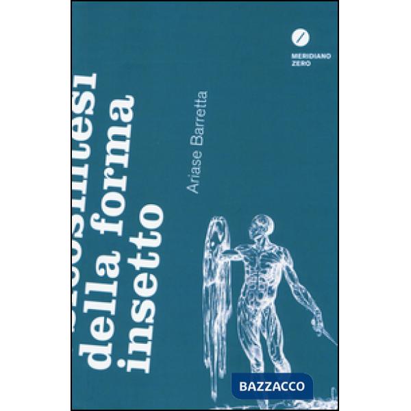 Psicosintesi della forma insetto