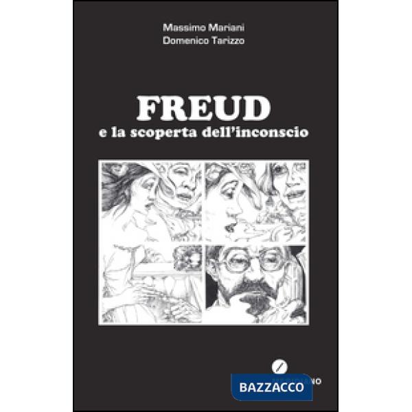 Freud e la scoperta dell'inconscio