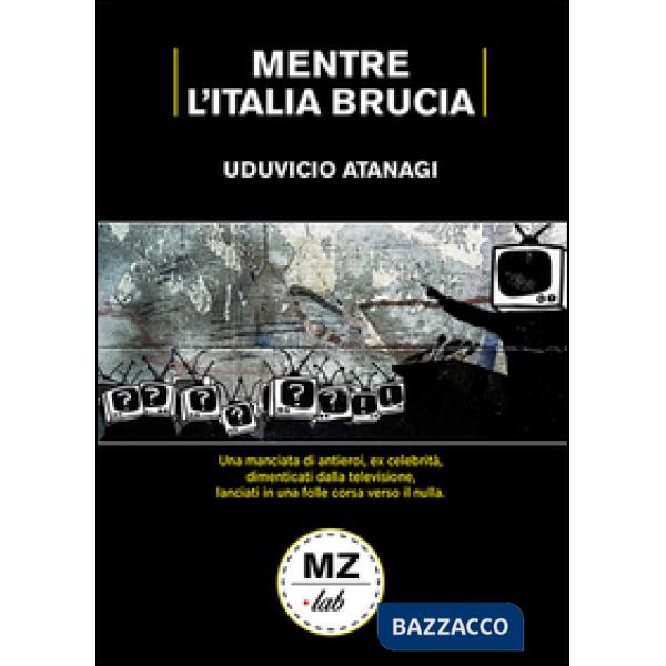 Mentre l'Italia brucia
