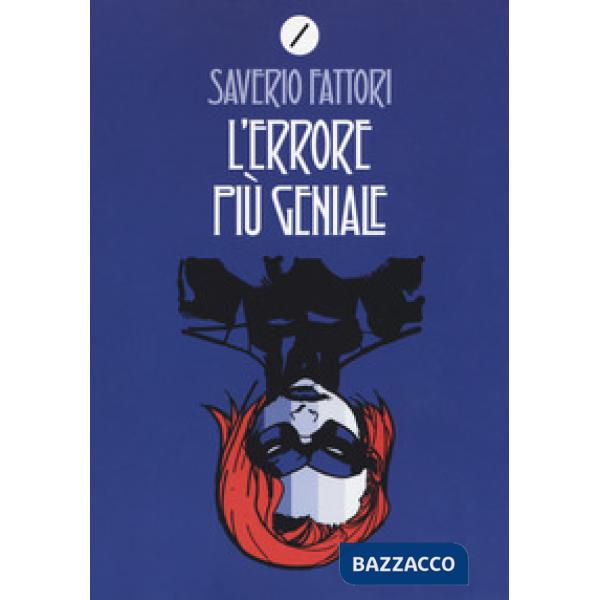 Errore più geniale (L')