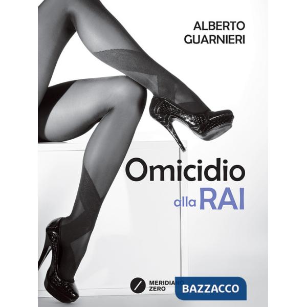 Omicidio alla Rai