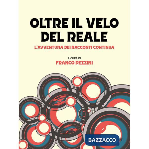 Oltre il velo del reale