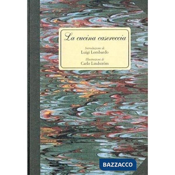 Cucina casereccia (La)