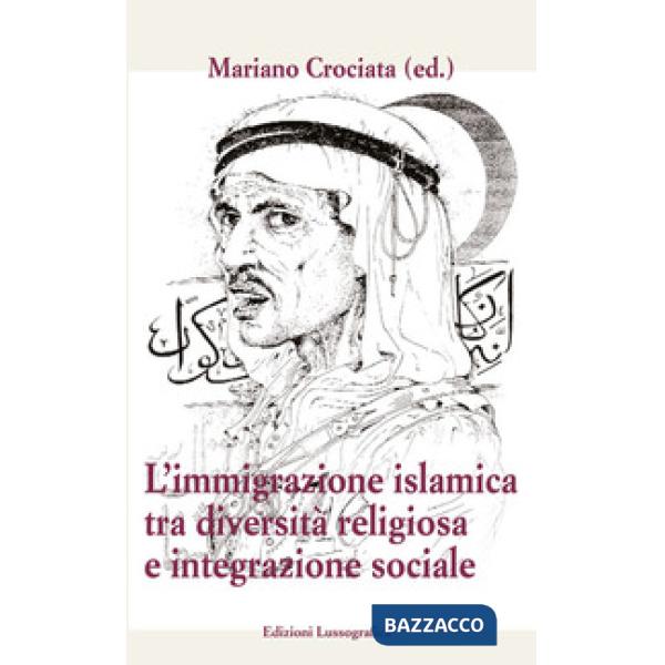 Immigrazione islamica tra diversità e integrazione sociale