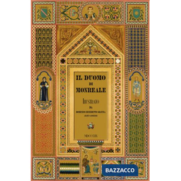Duomo di Monreale. Ediz. illustrata (Il)