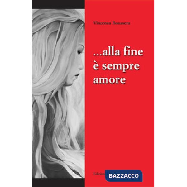 Alla fine è sempre amore